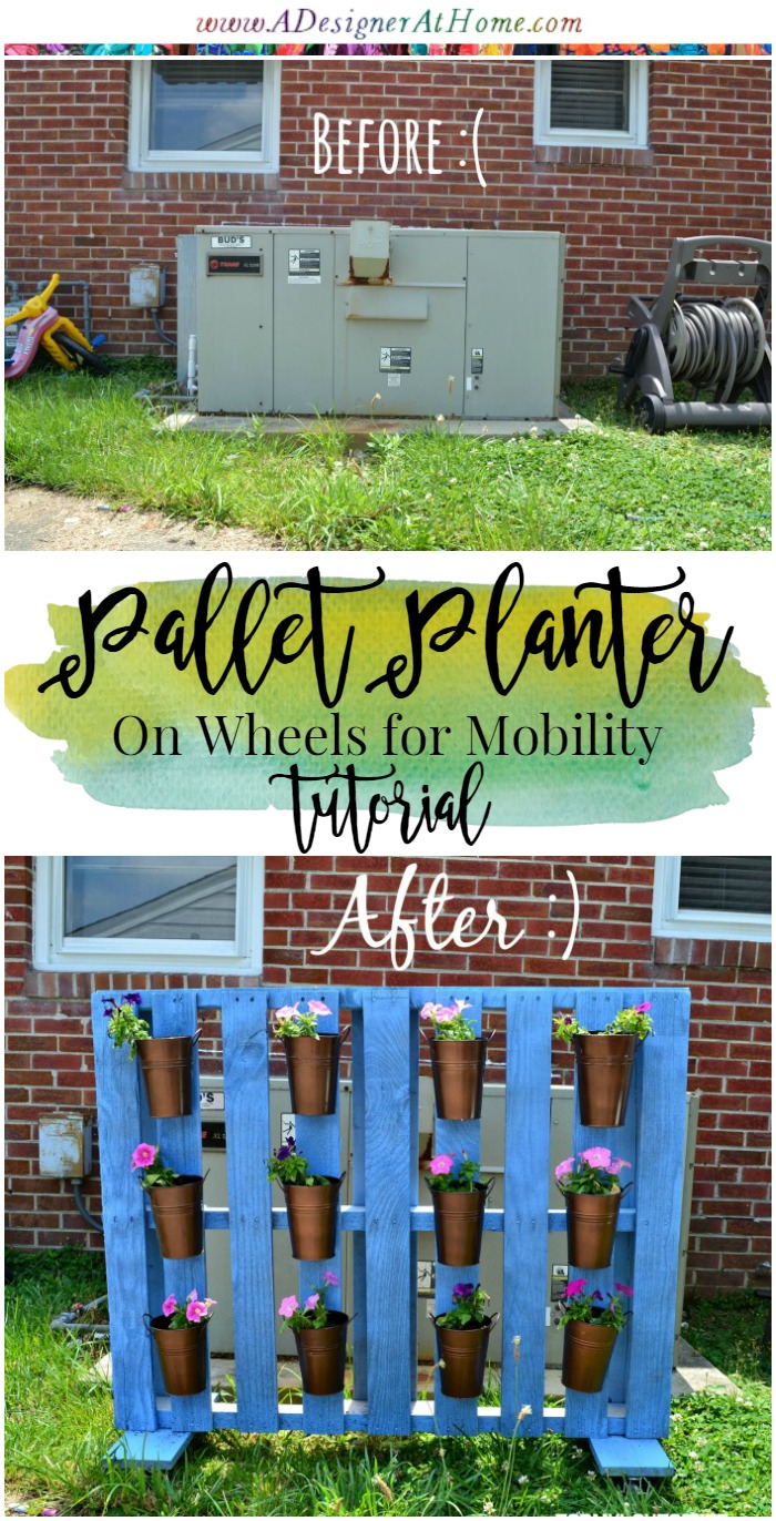 tutorial for pallet planter on wheels for mobility, move from front yard to the back!