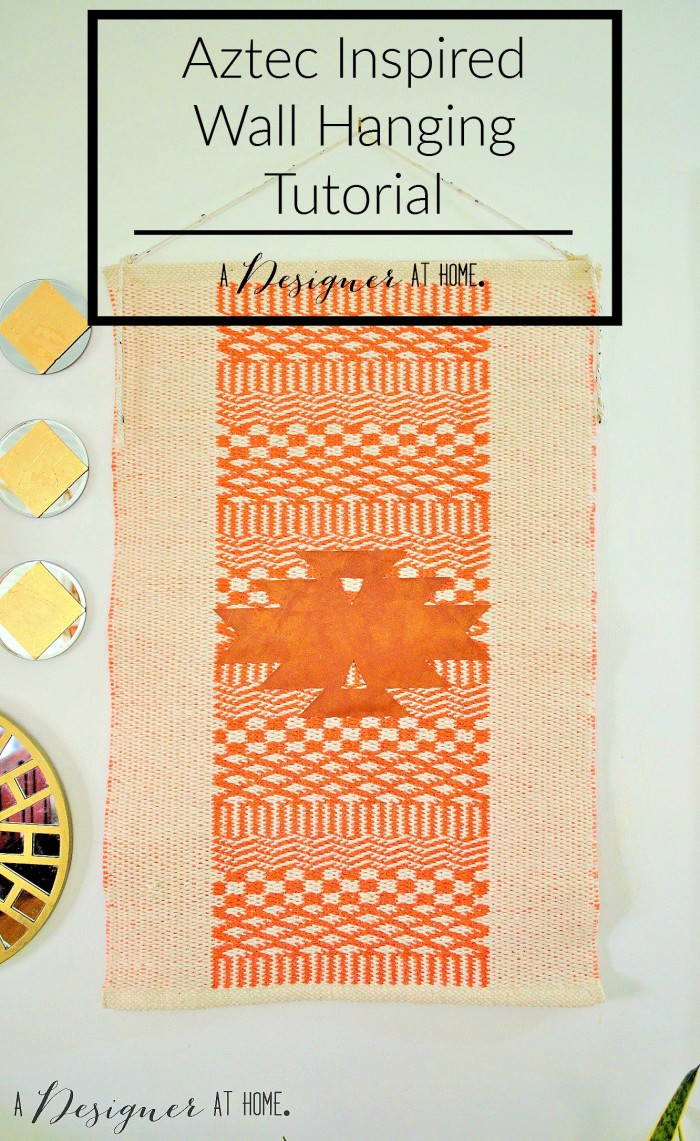 Aztec Inspired Wal Hanging Tutorial - It's easier than you'd think!