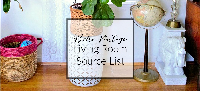 Boho Vintage LIving Room Source List