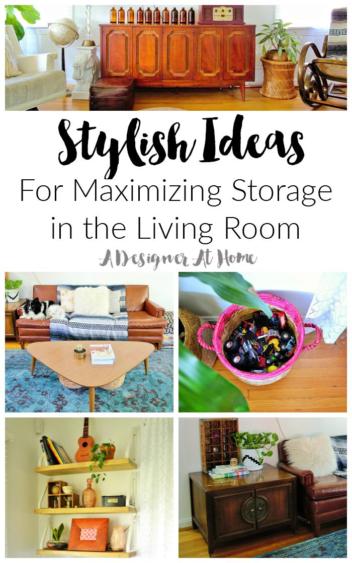 stylish ideas for maximizing storage in the living room- there's lots of great ideas for those with little kids!