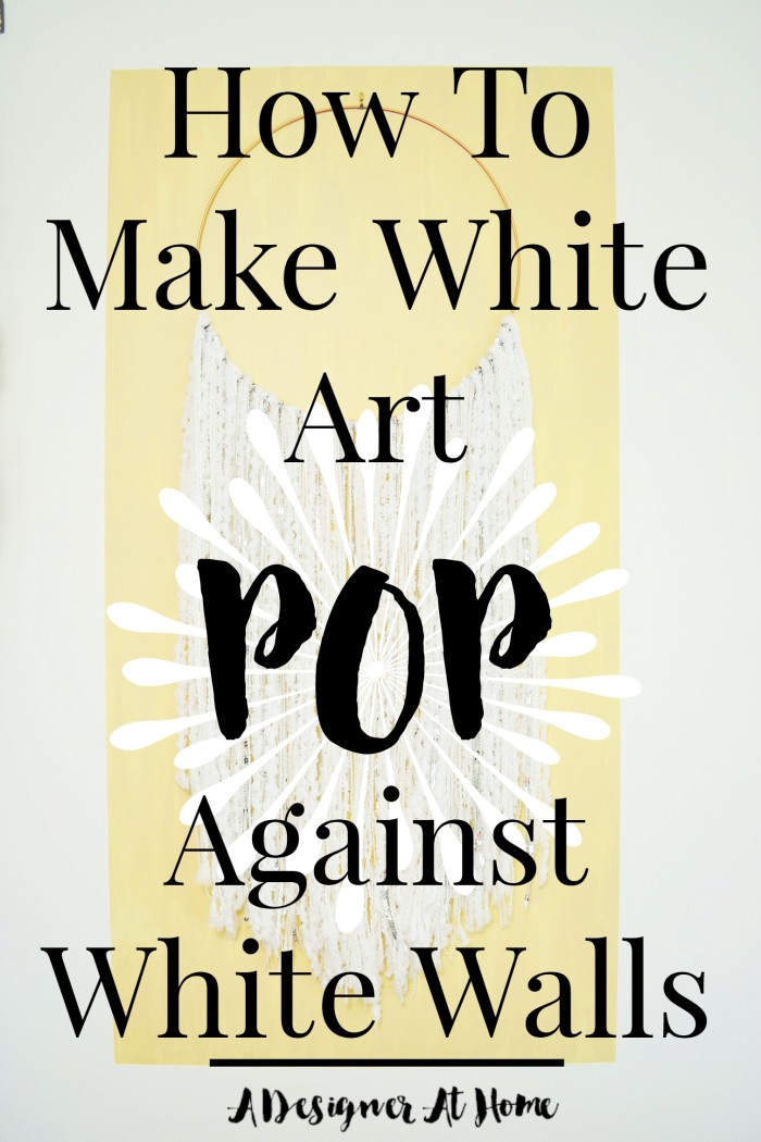 how-to-make-white-art-pop-against-white-walls-a-designer-at-home