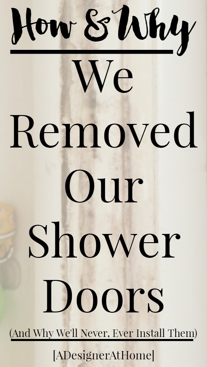 How to remove sliding shower doors & why you really should!