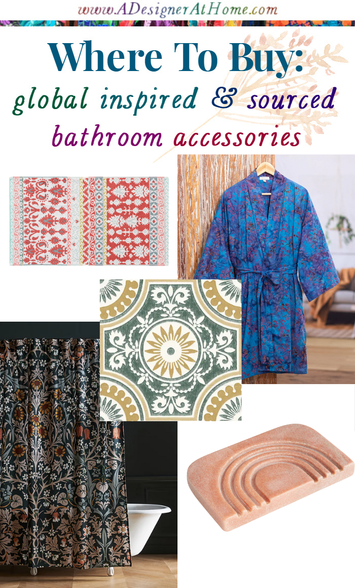 where to buy global inspired and sourced bathroom accessories