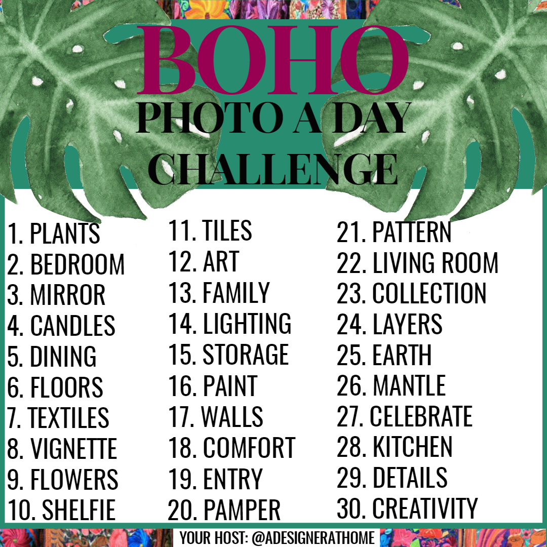 the-boho-photo-a-day-challenge-30-days-of-channeling-inner-boho-hosted-by-adesignerathome
