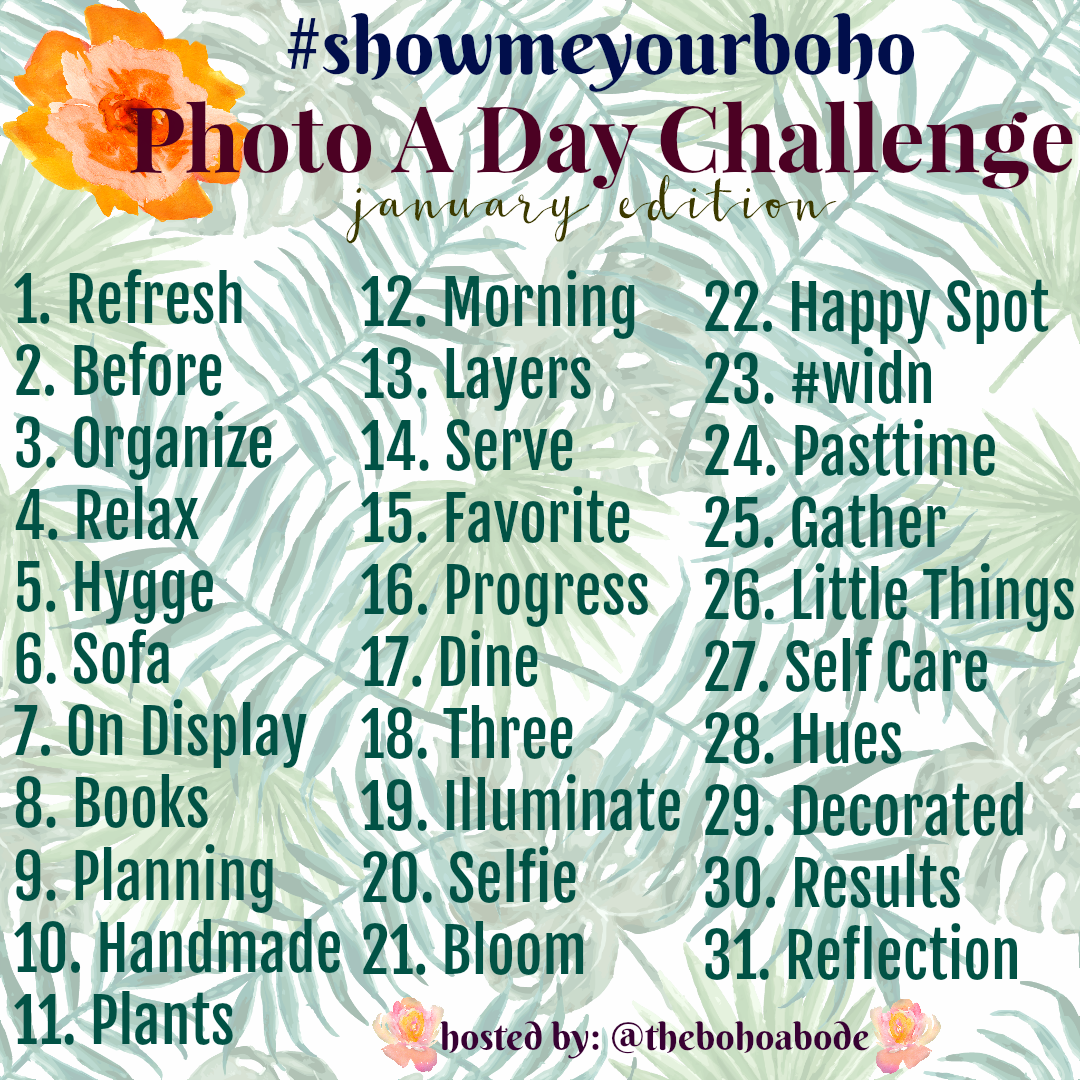 #showmeyourboho-photo-a-day-challenge-january-2018