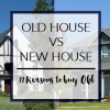 old house vs new house 11 Reasons to buy an older house via A Designer At Home