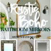 Rustic Boho Bathroom Mirrors- get the global style look